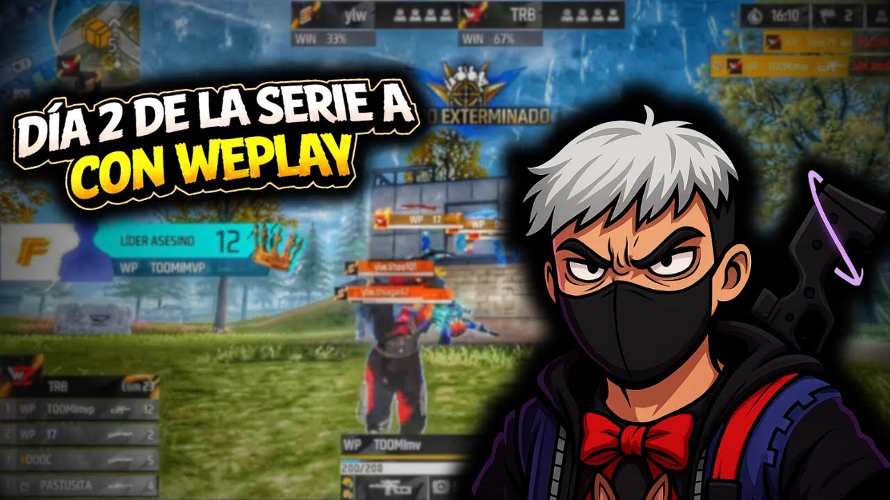 DIA 2 DE LA SERIE A CON WEPLAY🏆🇧🇷  | FREE FIRE ☠️