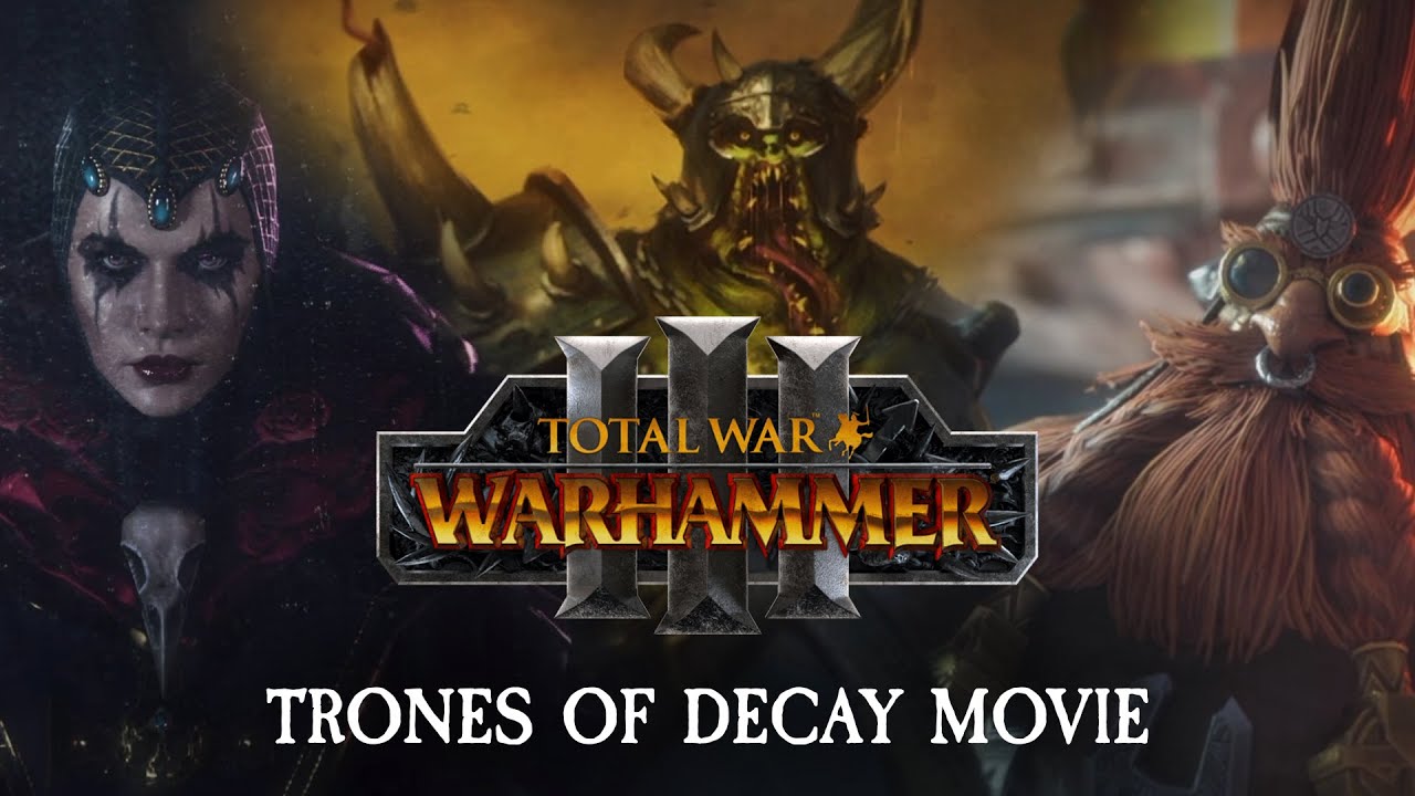 Total War: WARHAMMER 3 - Фильм «Престолы распада»
