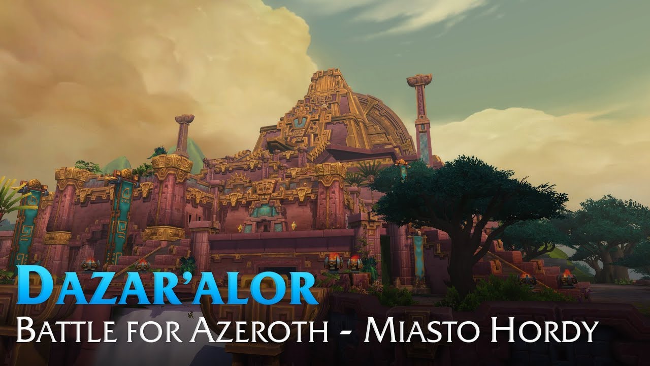 Dazar'alor: Gł&oacute;wne miasto Hordy - Battle for Azeroth (Alpha) - WoWCenter.pl