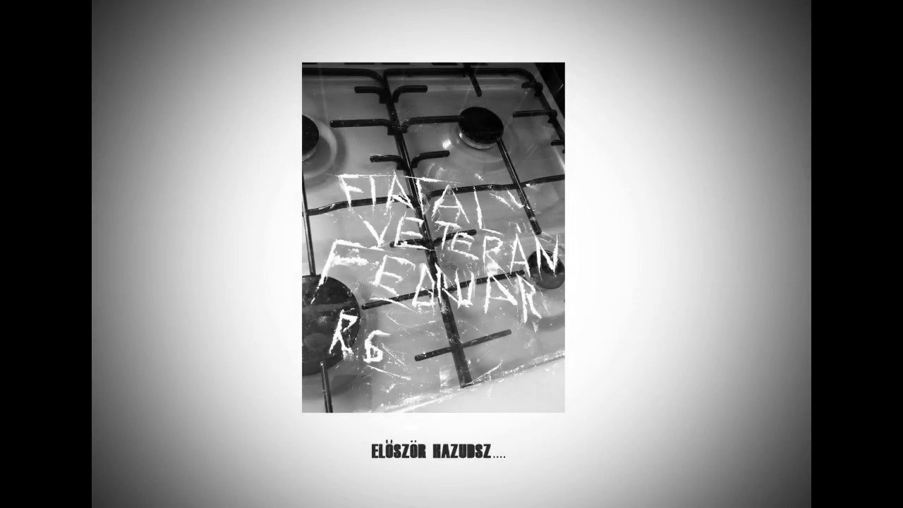 Fiatal Veteràn - Először Hazudsz... Feat Februàr , RG