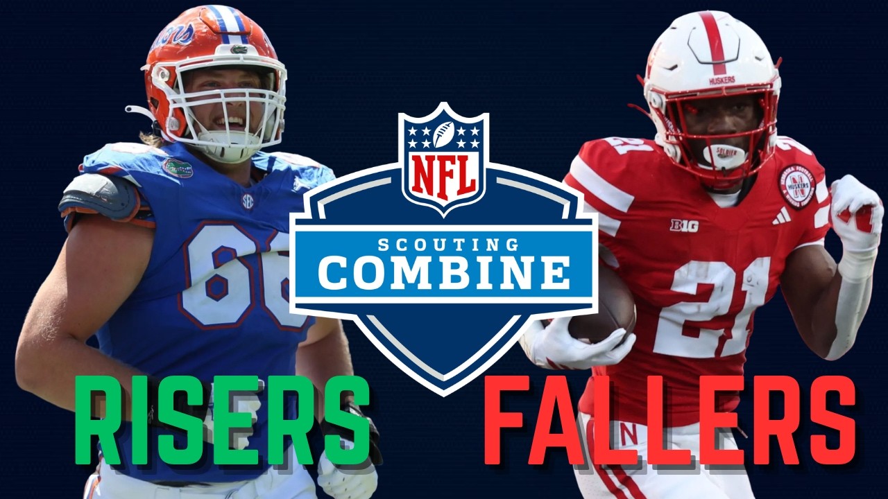 One RISER & FALLER From Each Position From The 2026 NFL Combine