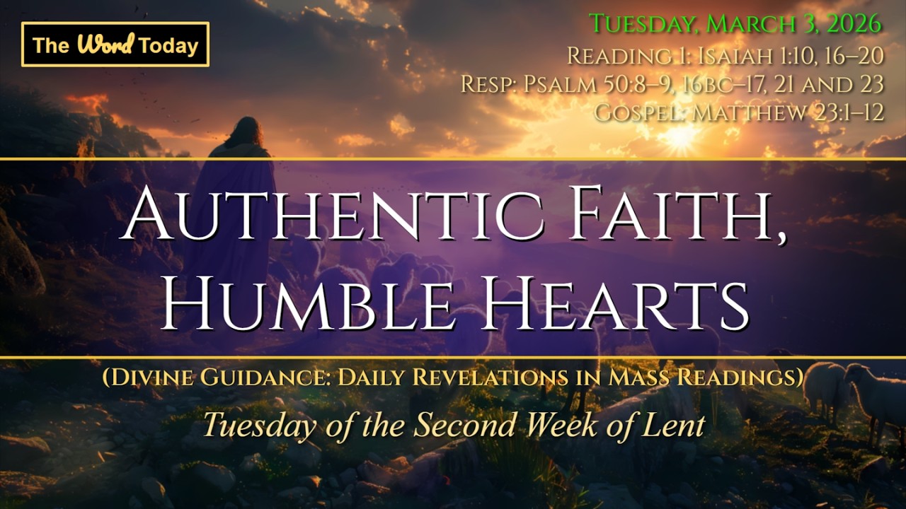 Authentic Faith, Humble Hearts | Divine Guidance - Tuesday, March 3, 2026