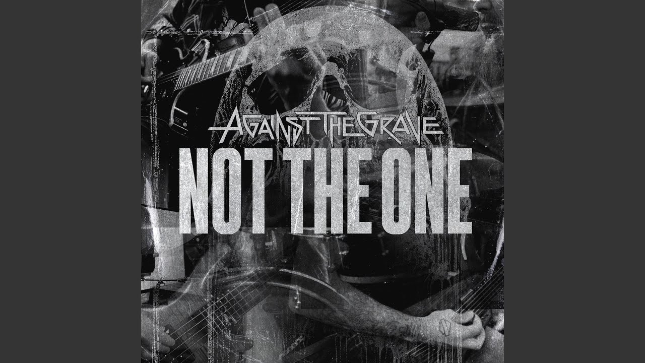 Not The One