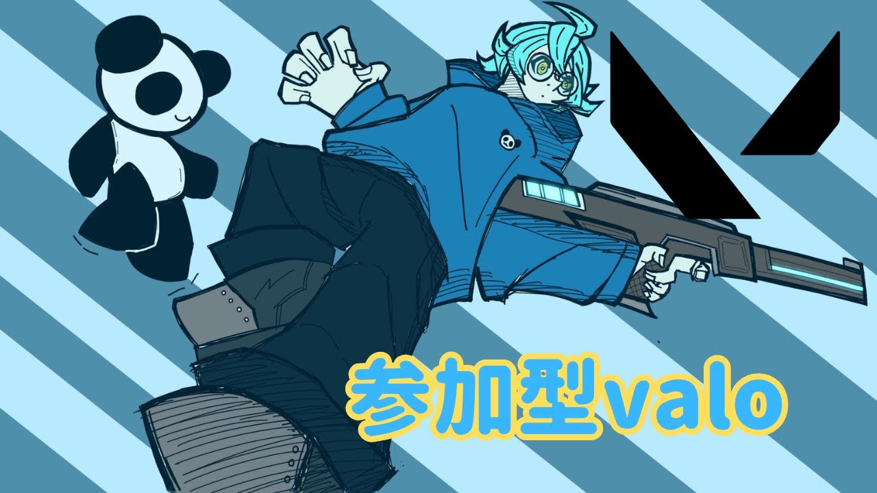 valorant参加型配信!!!だれでも参加可能 フルパ中でもリクエストOK!
