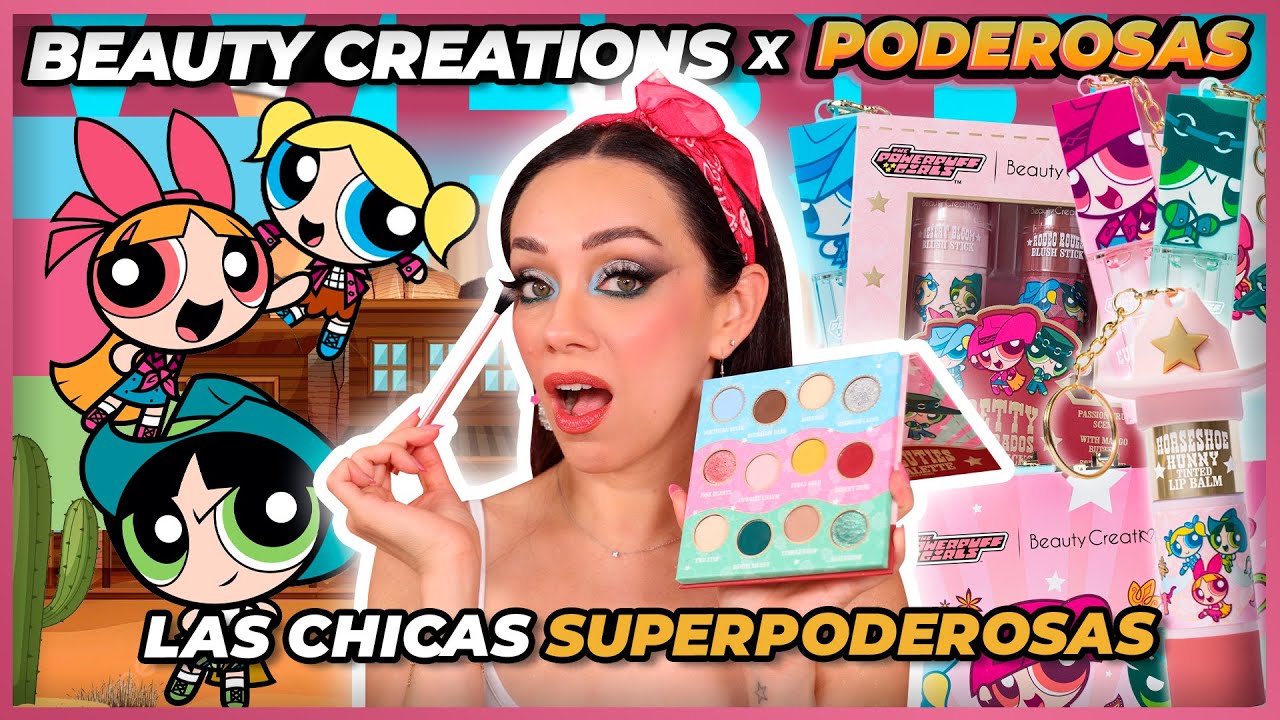 BEAUTY CREATIONS X CHICAS SUPERPODEROSAS... ¡VAQUERAS! 🤠💗💙💚