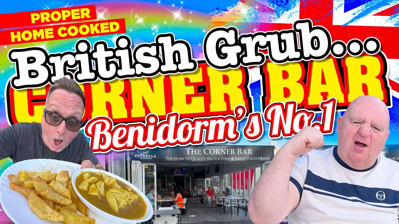 Proper BRITISH Home Cooked GRUB at The Corner Bar in BENIDORM!