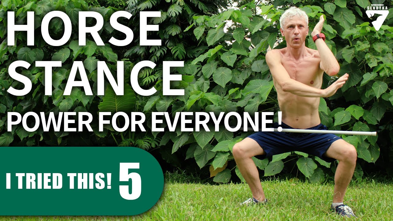 How Horse Stance Over 40  Strengthens Your Body (Plus Tip For Absolute Beginners)