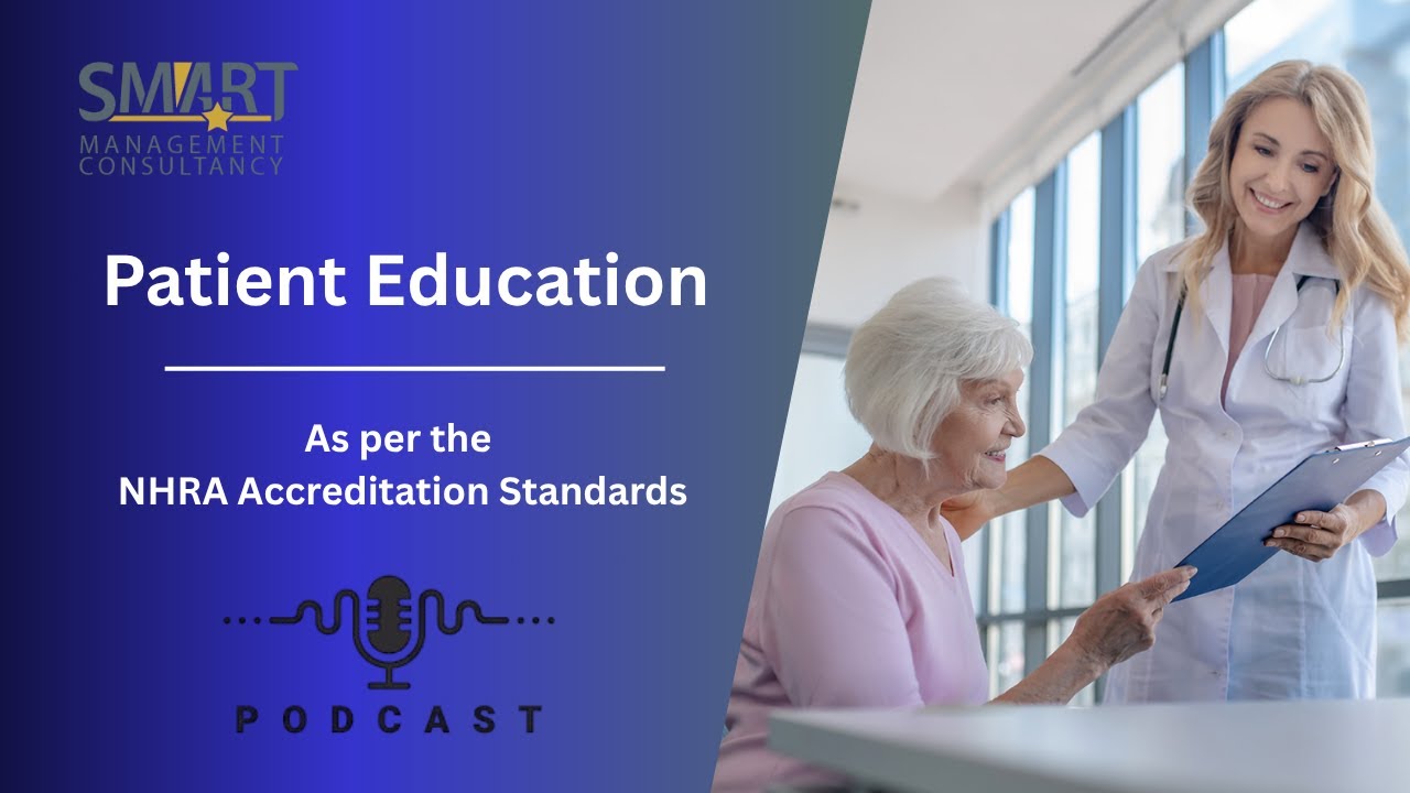 Patient Education | NHRA Accreditation | SMART DeepDive | Smart Management Consultancy
