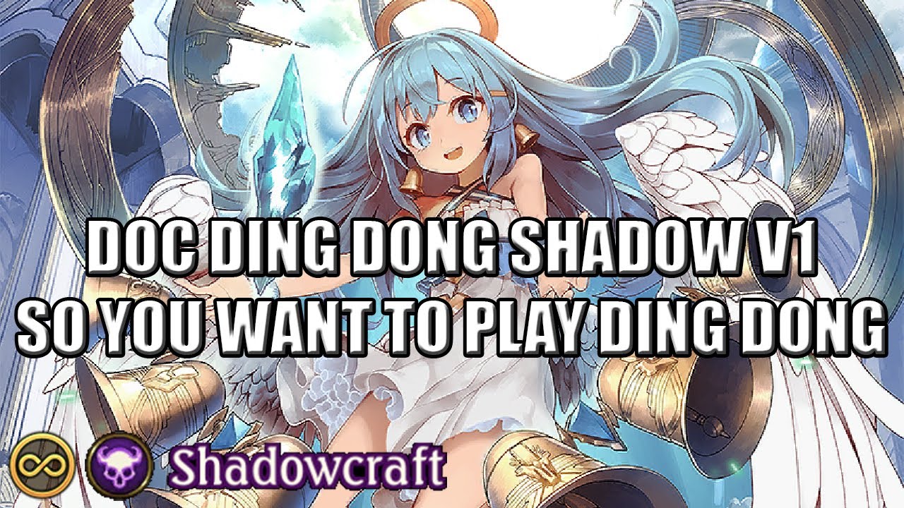 [Shadowverse]【Unlimited】Shadowcraft ► DOC Ding Dong Shadow v1-2 ★ Master Rank ║Season 65 #3070║