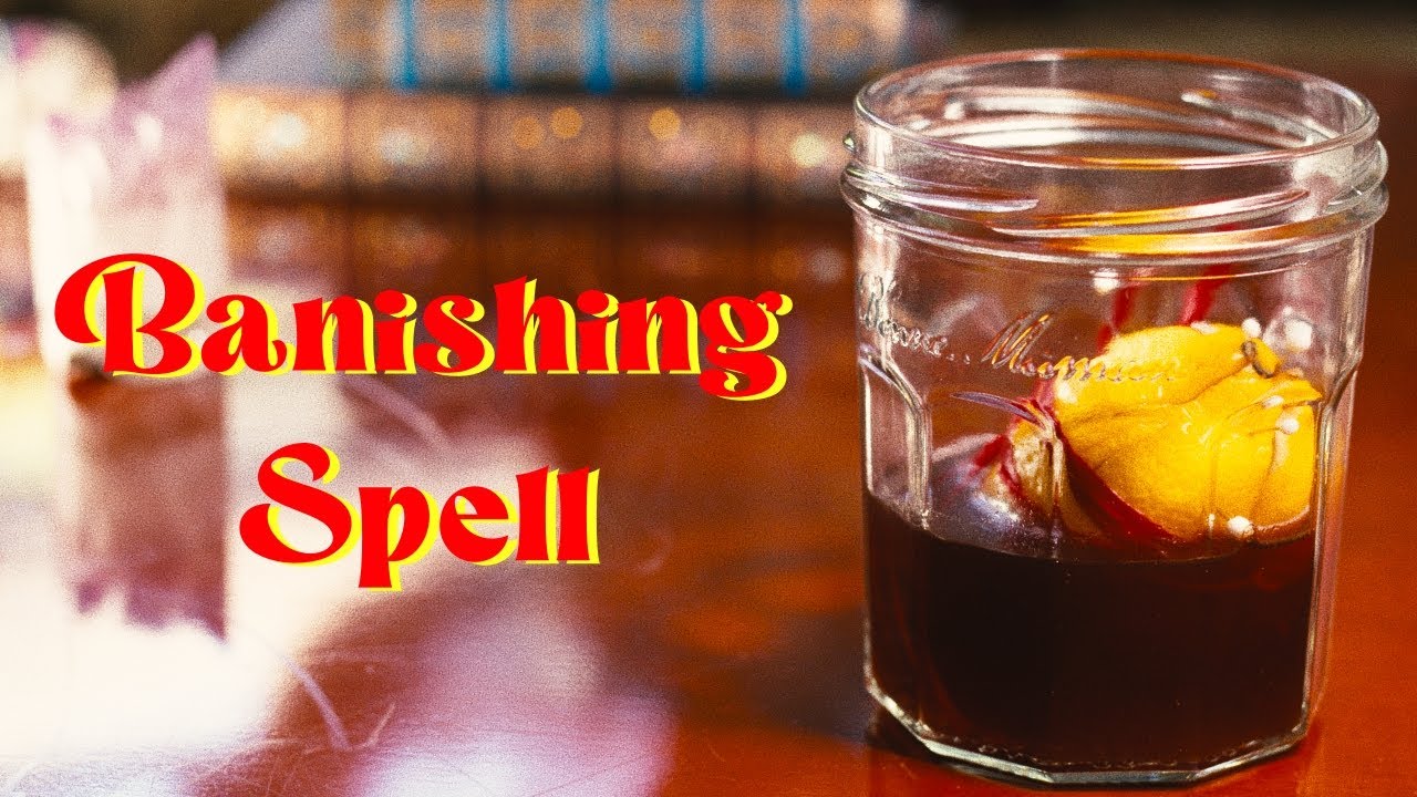 How To Cast A Powerful Banishing Spell