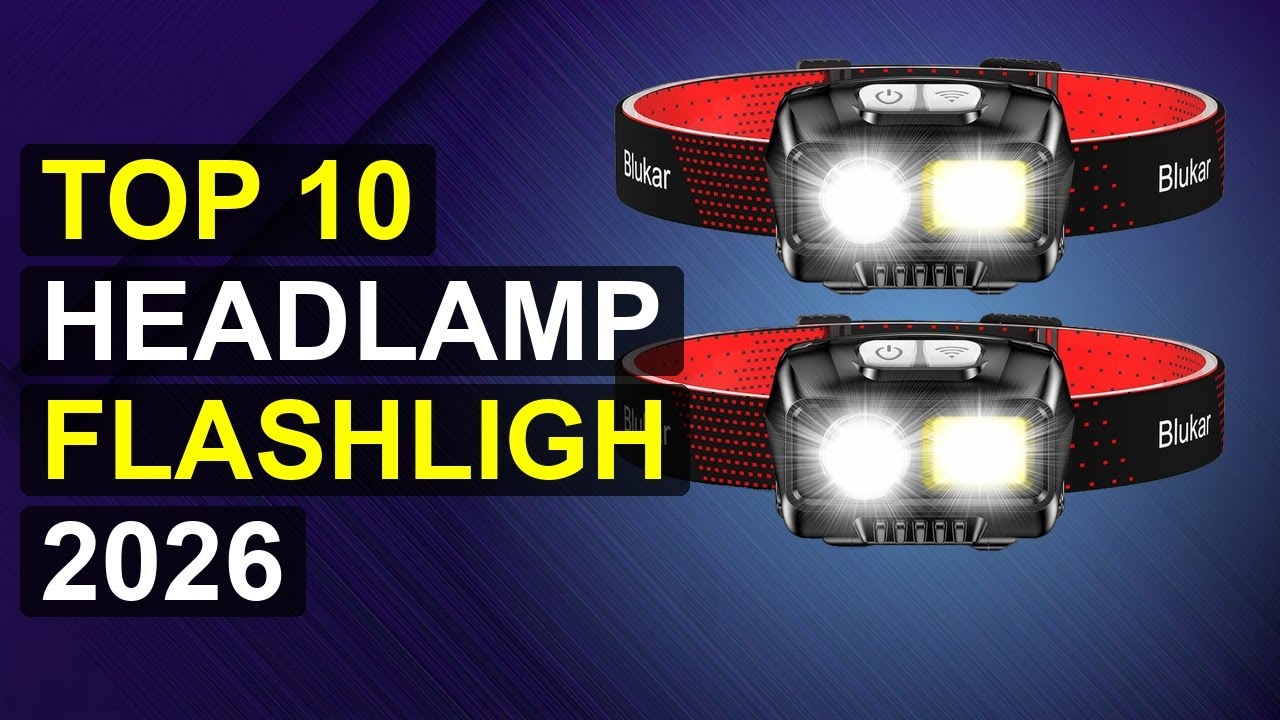 Top 10 Headlamp Flashligh 2026 | 2026 Headlamp Flashlight Pro