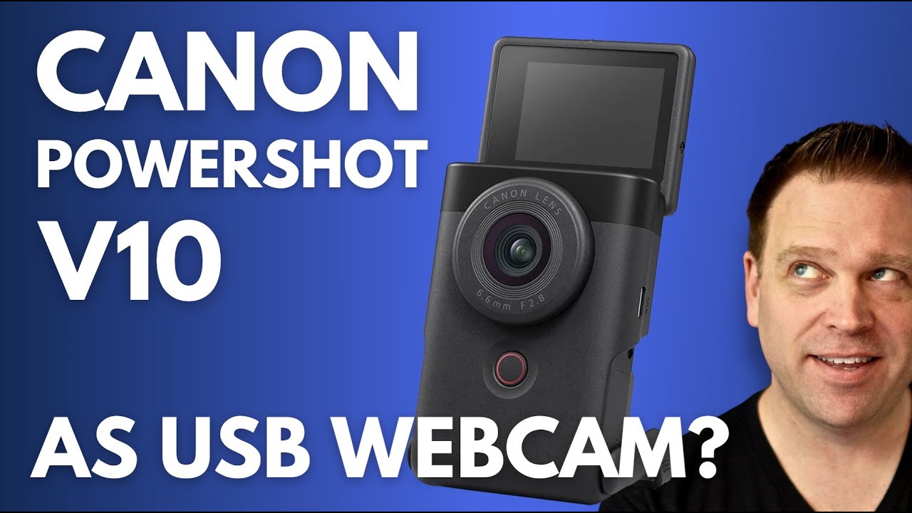 Canon PowerShot V10 как USB 1080p веб-камера? Есть ли от нее толк?
