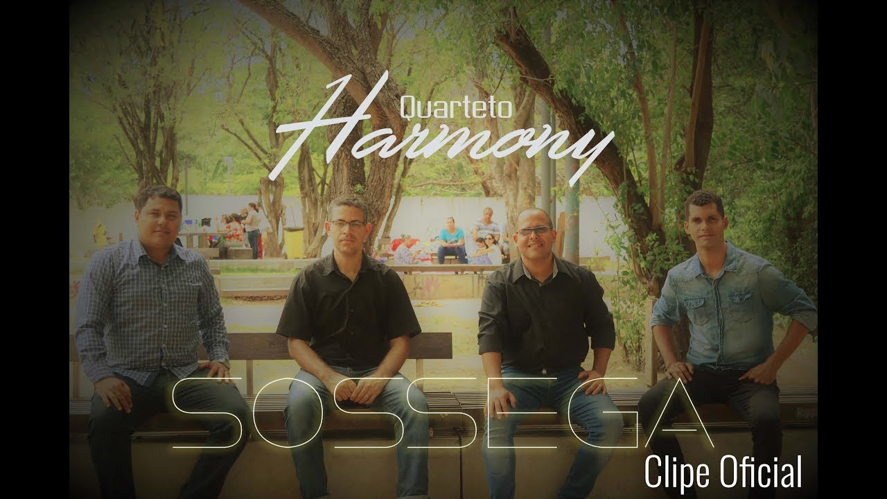 SOSSEGA Canção & Louvor ( Quarteto Harmony )