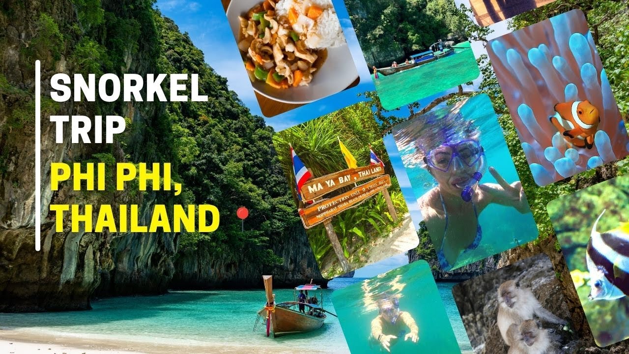 Koh Phi Phi Maya Bay - Monkey Beach Snorkel Trip - Thailand Awesome Trip - Maeve Kavanagh 2022