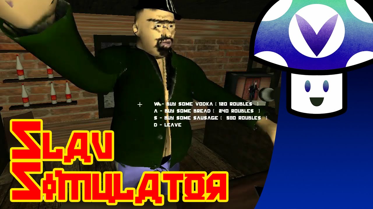 [Vinesauce] Vinny - Slav Simulator