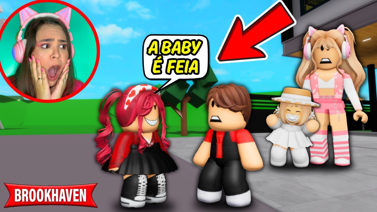 A AMIGA da BABY &Eacute; UMA INVEJOSA em BROOKHAVEN!
