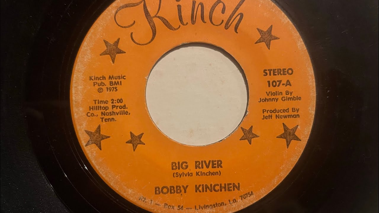 BOBBY KINCHEN. BIG RIVER. 1975
