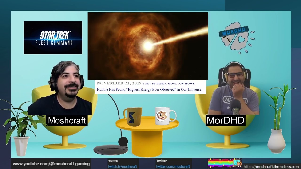 MorDHD and Moshcraft sit down to chat Star Trek Fleet Command (STFC), Gaming, and Derp.