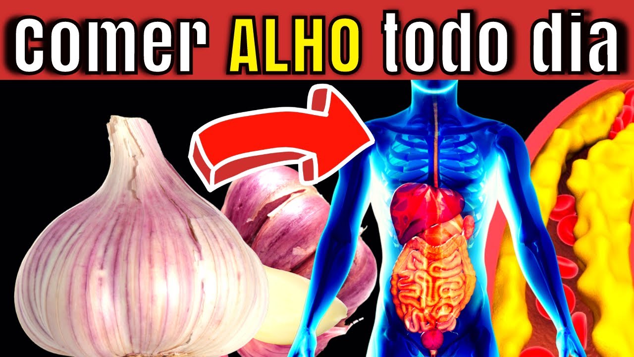 COMA ALHO TODOS OS DIAS e VEJA O QUE ACONTECE COM SEU CORPO (10 BENEF&Iacute;CIOS PROVADOS PELA CI&Ecirc;NCIA)
