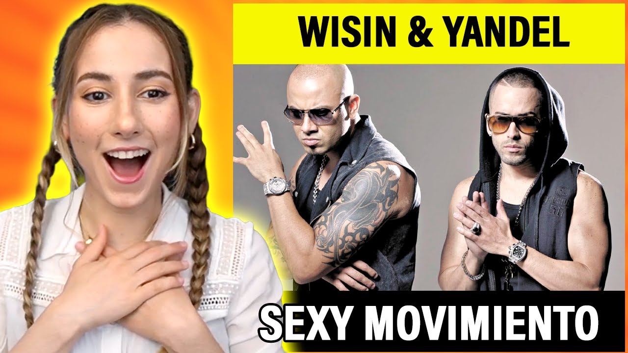 ESTE TEMA TE OBLIGA A MOVERTE 🕺🔥 | Wisin & Yandel - Sexy Movimiento | Reacción