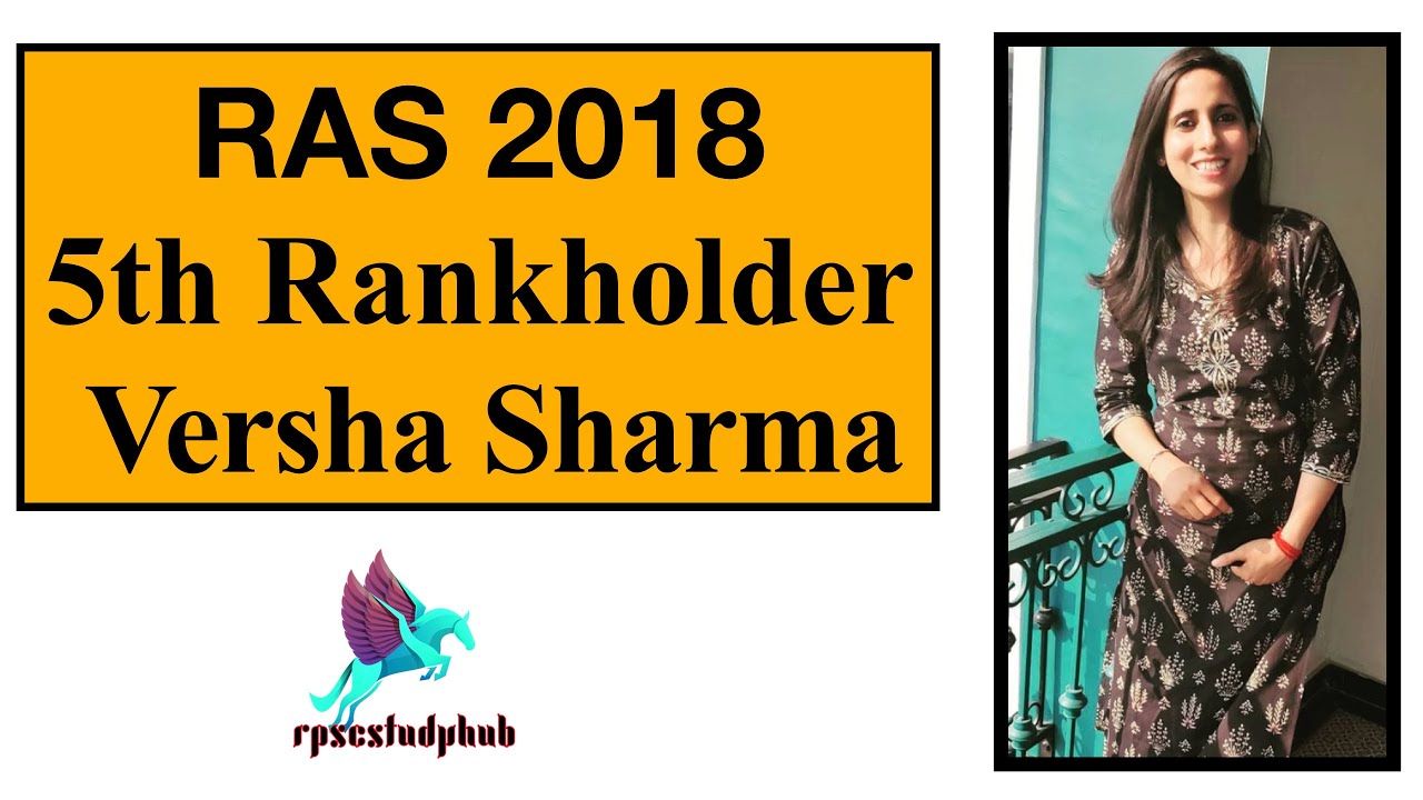 | RAS 2018 5th Rankholder | Versha sharma | RAS Topper |