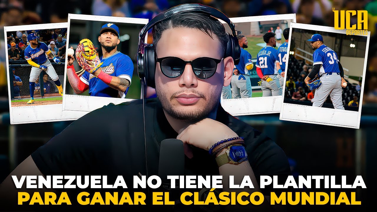VENEZUELA NO TIENE LA PLANTILLA PARA GANAR EL CLÁSICO MUNDIAL | ANÁLISIS 