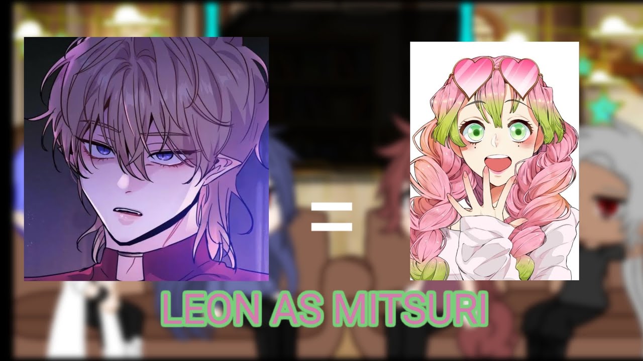 Dark Fall React to Leon as Mitsuri (1/1)