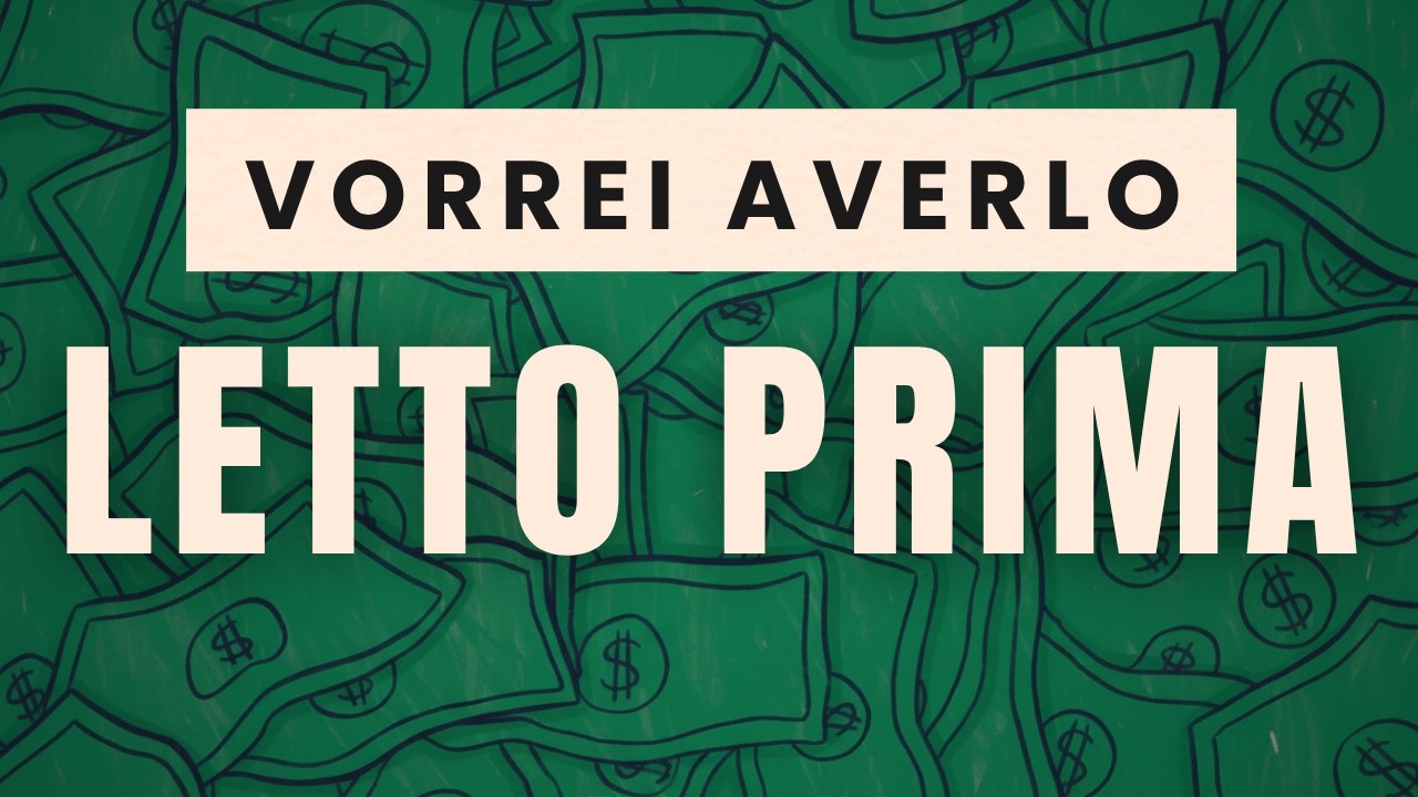 Il MIGLIORE libro sul denaro che abbia mai letto (in tutta la mia vita)