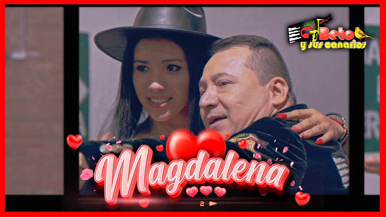 Magdalena - Beto Y Sus Canarios