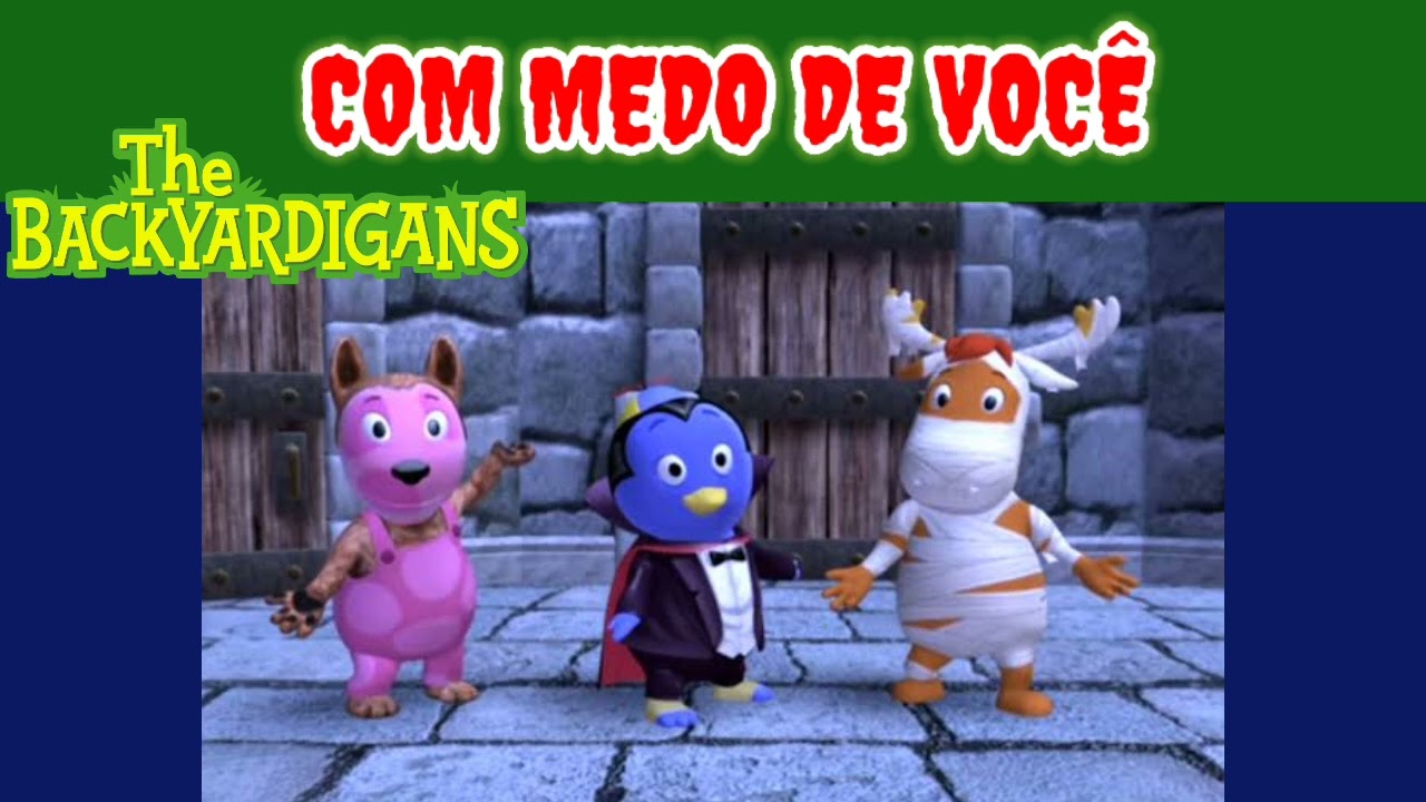 Os Backyardigans - Com Medo de Você (Tayrone, Uniqua e Pablo) Clips Musicais