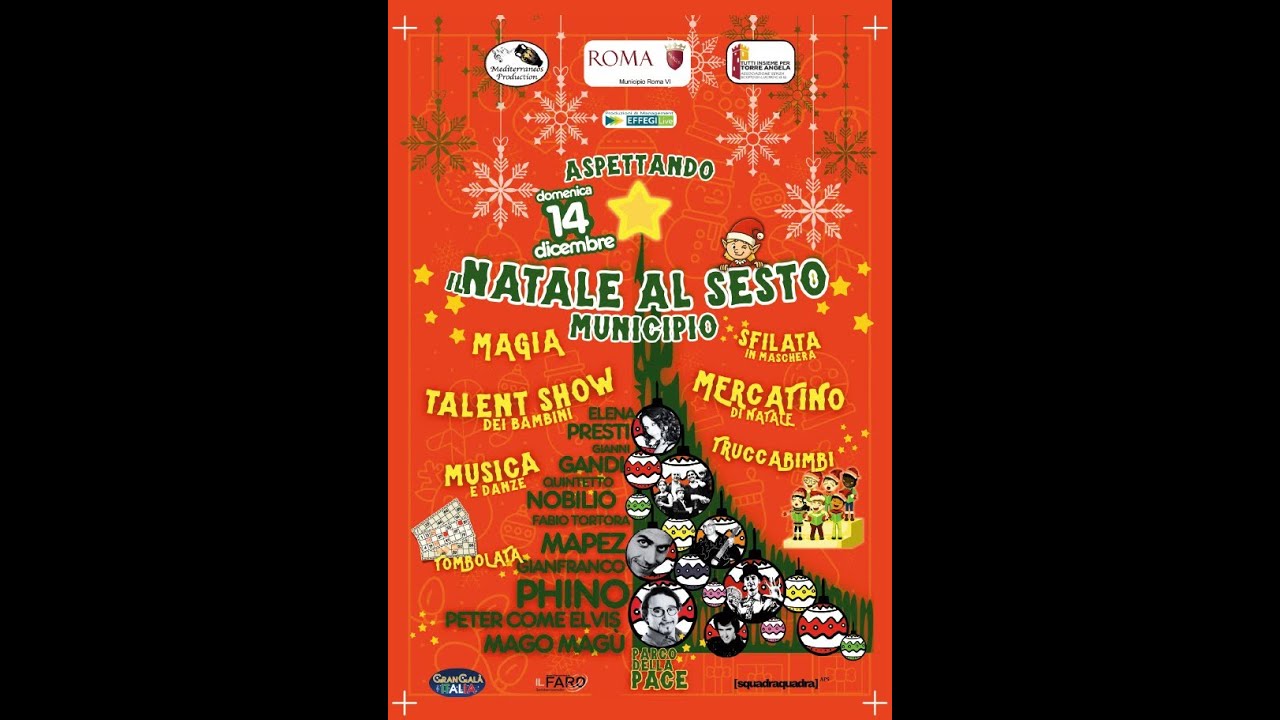 ASPETTANDO IL NATALE A TORRE ANGELA - ROMA MUNICIPIO VI°  14 DICEMBRE 2025