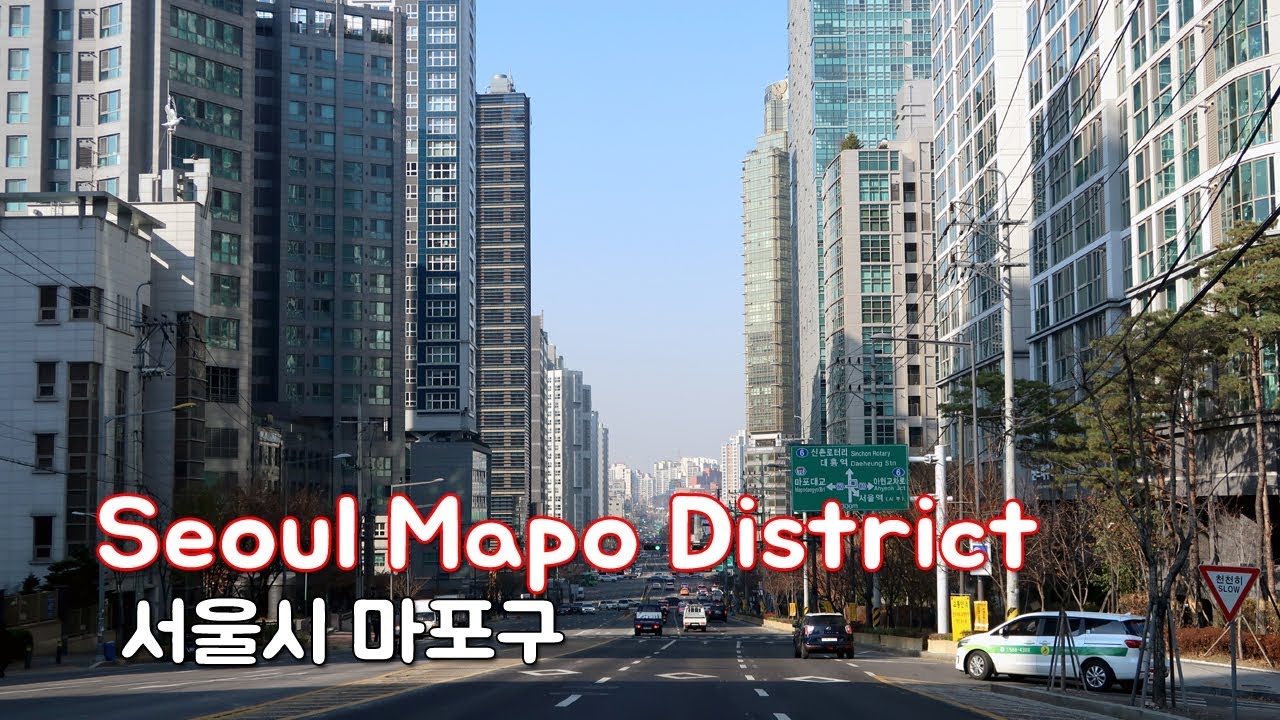 Driving in Seoul - Ep. 07: Mapo District(서울 마포구) - Business center of western Seoul