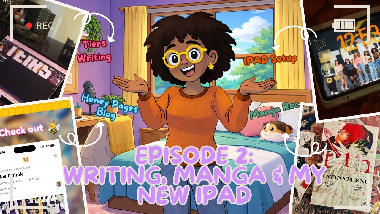 Episode 2 | A Cozy Creative Week: Writing, Manga & My New iPad