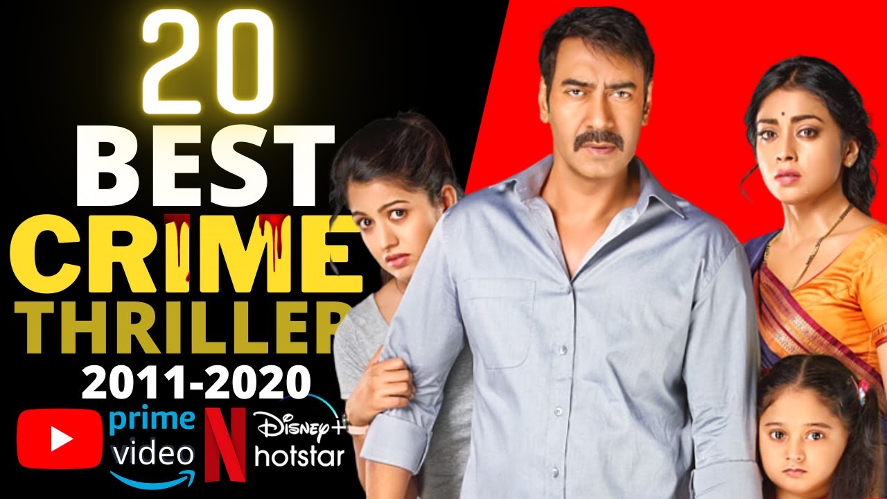Top 20 Indian CRIME SUSPENSE THRILLER Movies on YouTube, Netflix, Disney+ Hotstar & Amazon Prime