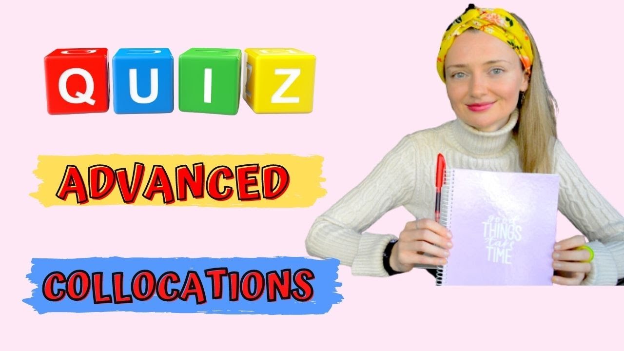 QUIZ on Advanced Collocations! - Can you get 11/11? 🤩 🏆