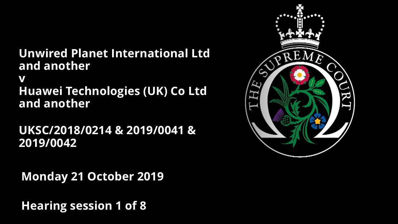 Unwired Planet International Ltd and another v Huawei Technologies (UK) Co Ltd and another