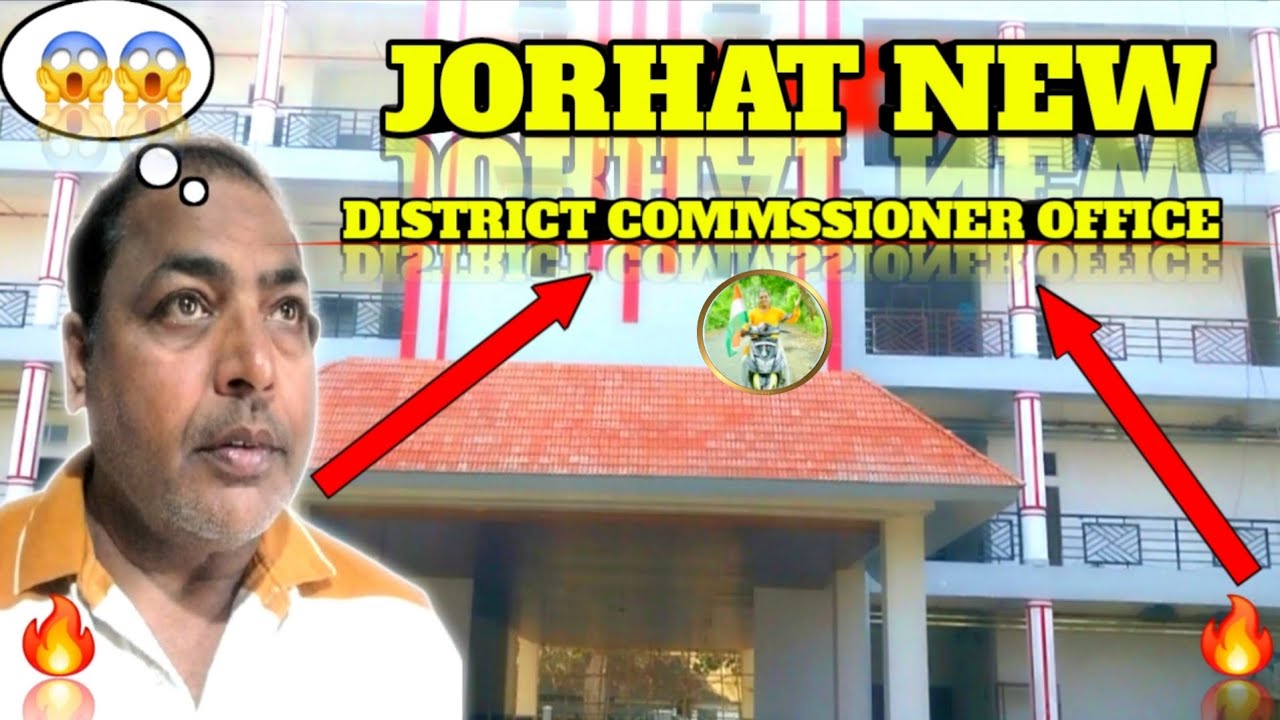 JORHAT NEW DISTRICT COMMSSIONER OFFICE OPENING HONE JA RHA HAI  PART 2 🔥🔥 😱😱 #viral #trending #vlog 