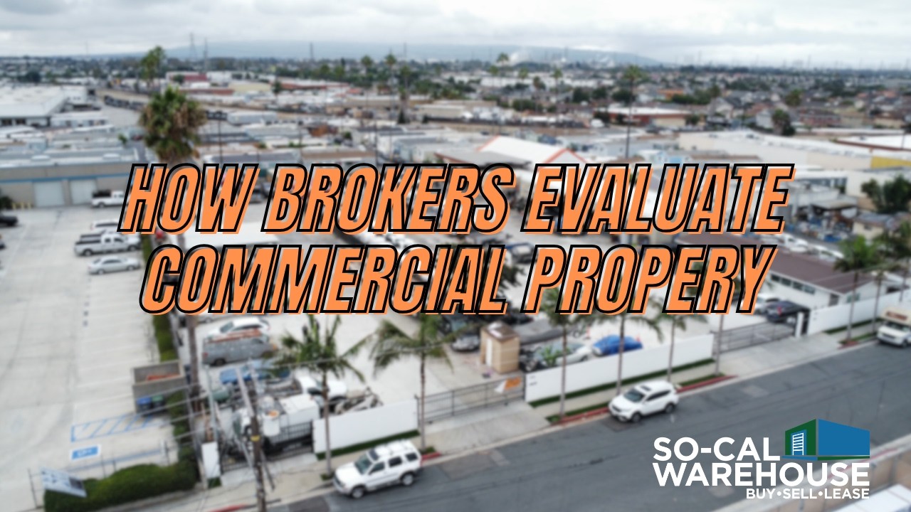How Brokers Evaluate a Commercial Property | Commercial Real Estate Explained