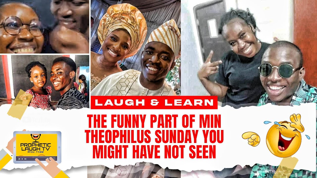 PROPHETIC COMEDY: THE FUNNIEST OF MIN. THEOPHILUS SUNDAY || PROPHETIC LAUGH TV