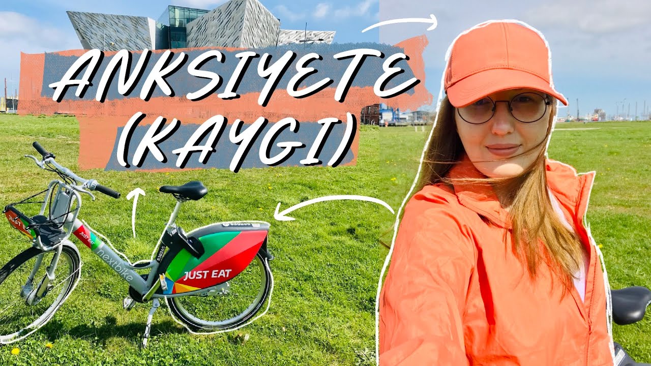 Anksiyete (Kaygı Bozukluğu) neden yaşıyorum? Nasıl anladım ve kaçınmak icin neler yapıyorum?