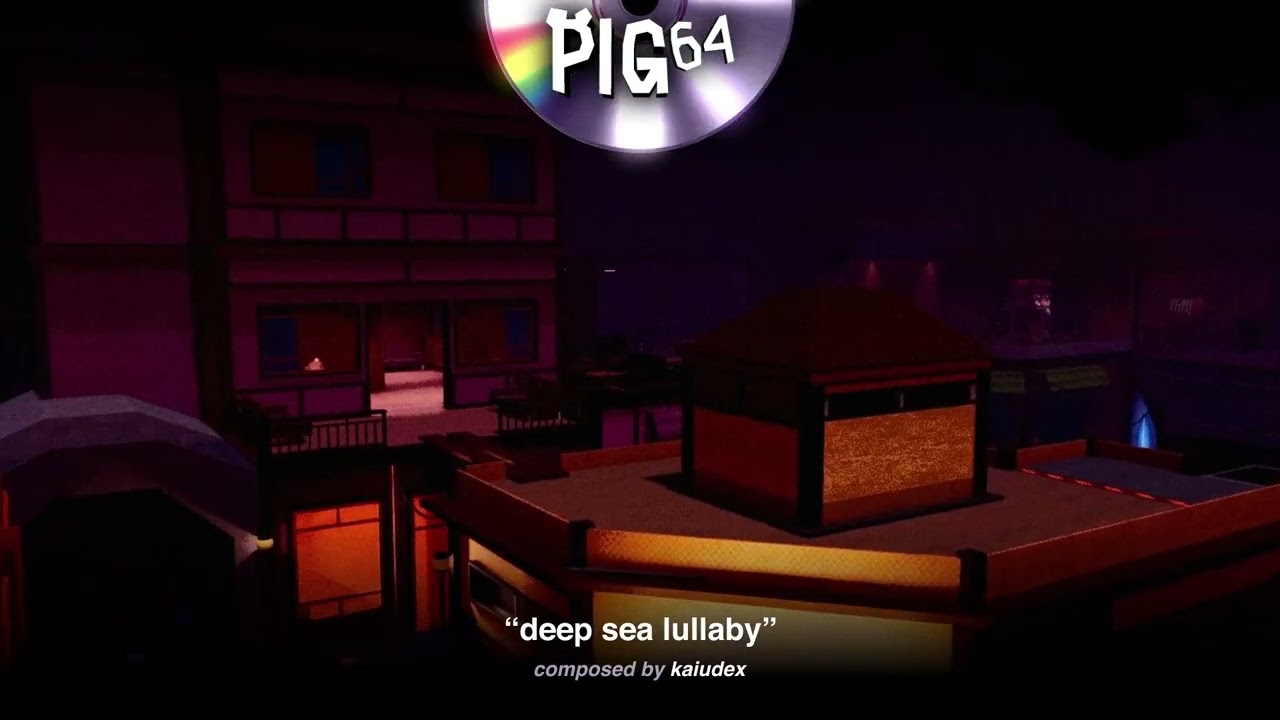 "deep sea lullaby" | PIG 64 PART 2 - Pier (Night) Theme