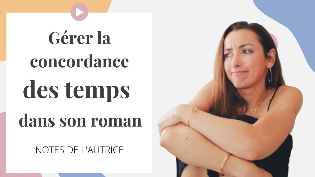 La concordance des temps