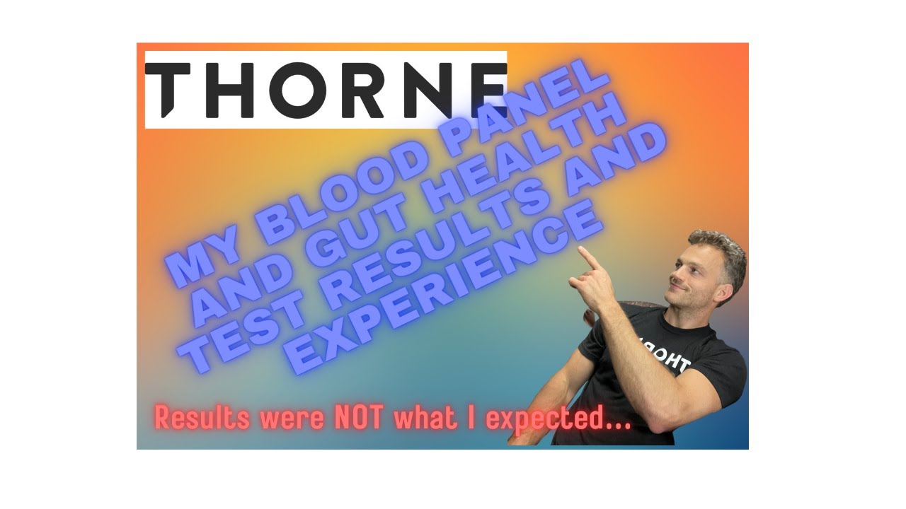 Thorne Essential Health Panel and Gut Test Review