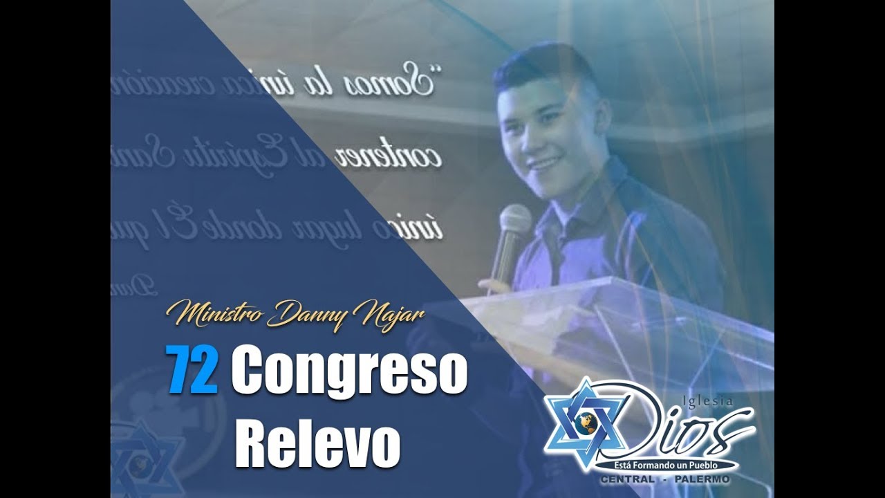 #72. Ministro Danny Najar -  Congreso Generaci&oacute;n Relevo