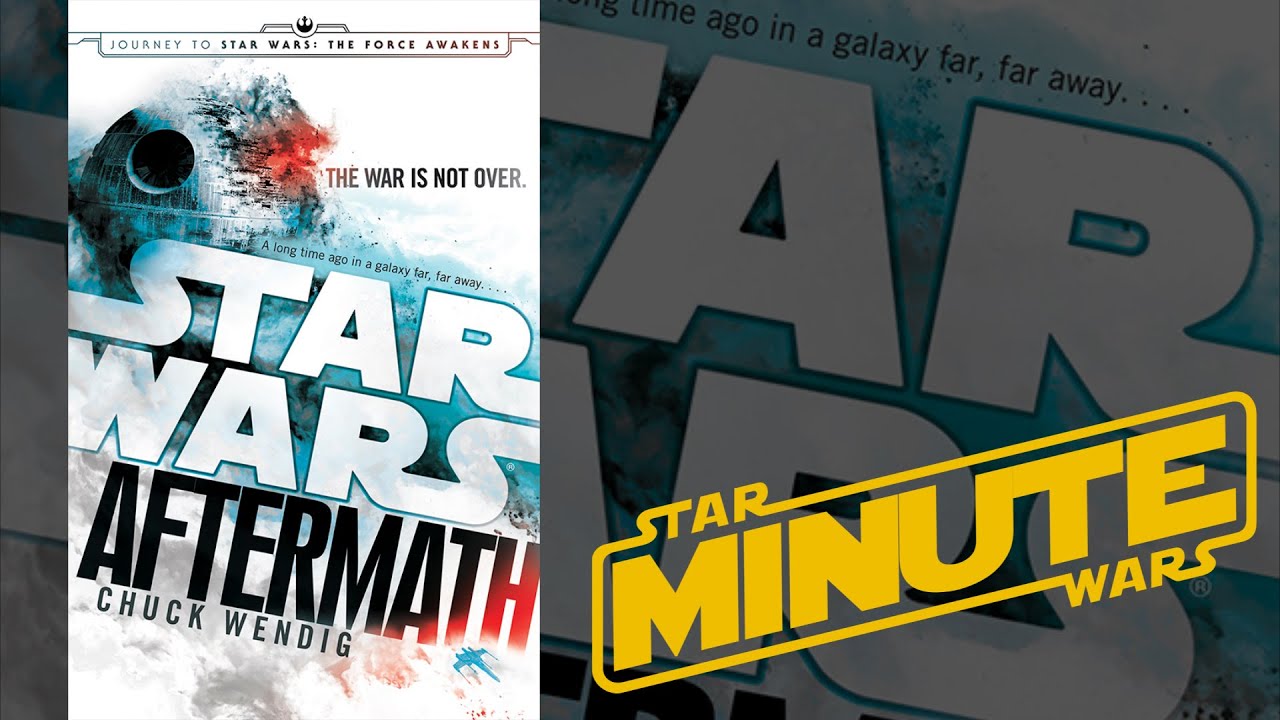 Aftermath by Chuck Wendig Spoiler-Free Review (Canon) - Star Wars Minute