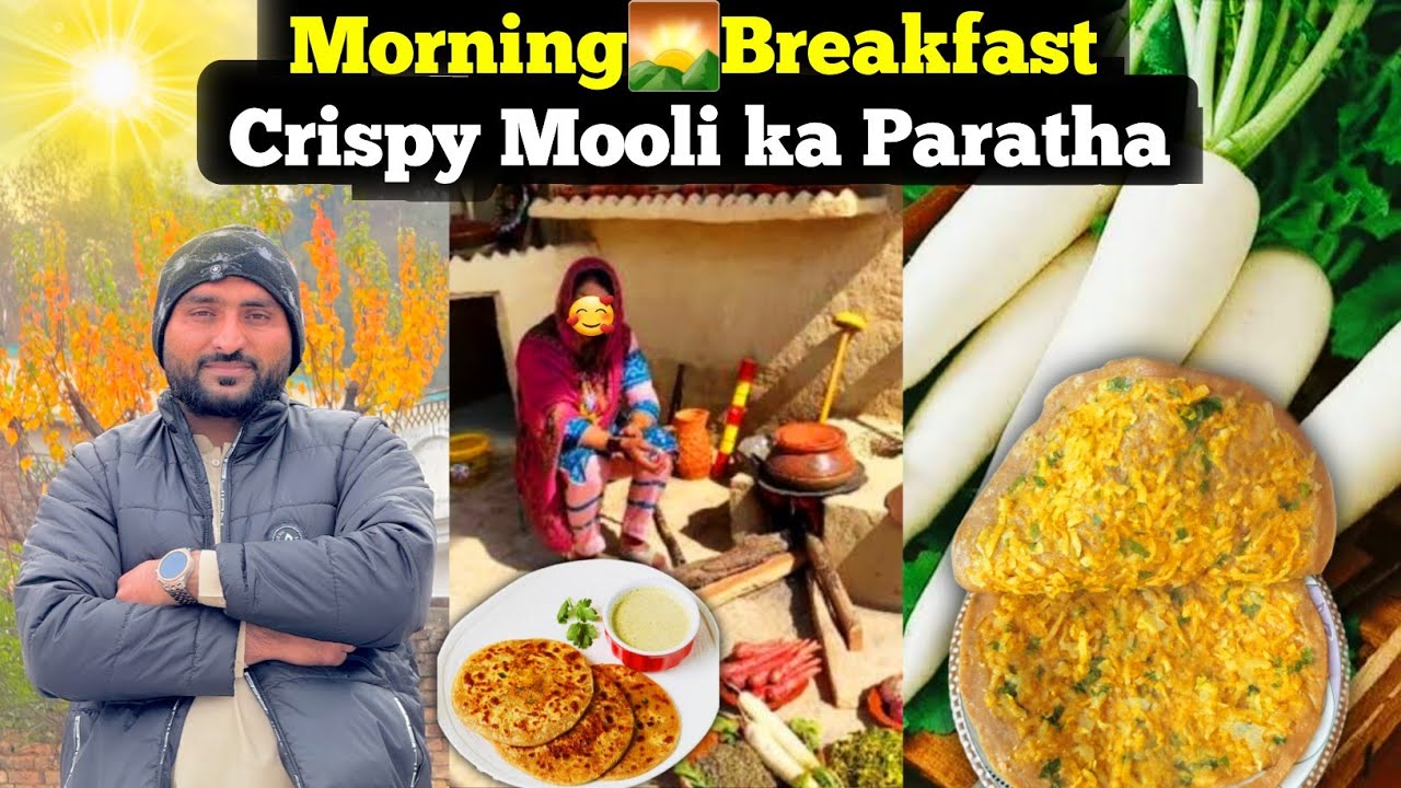 Morning🌄Breakfast || Crispy Mooli ka Paratha || Village Life in Azad Kashmir ||