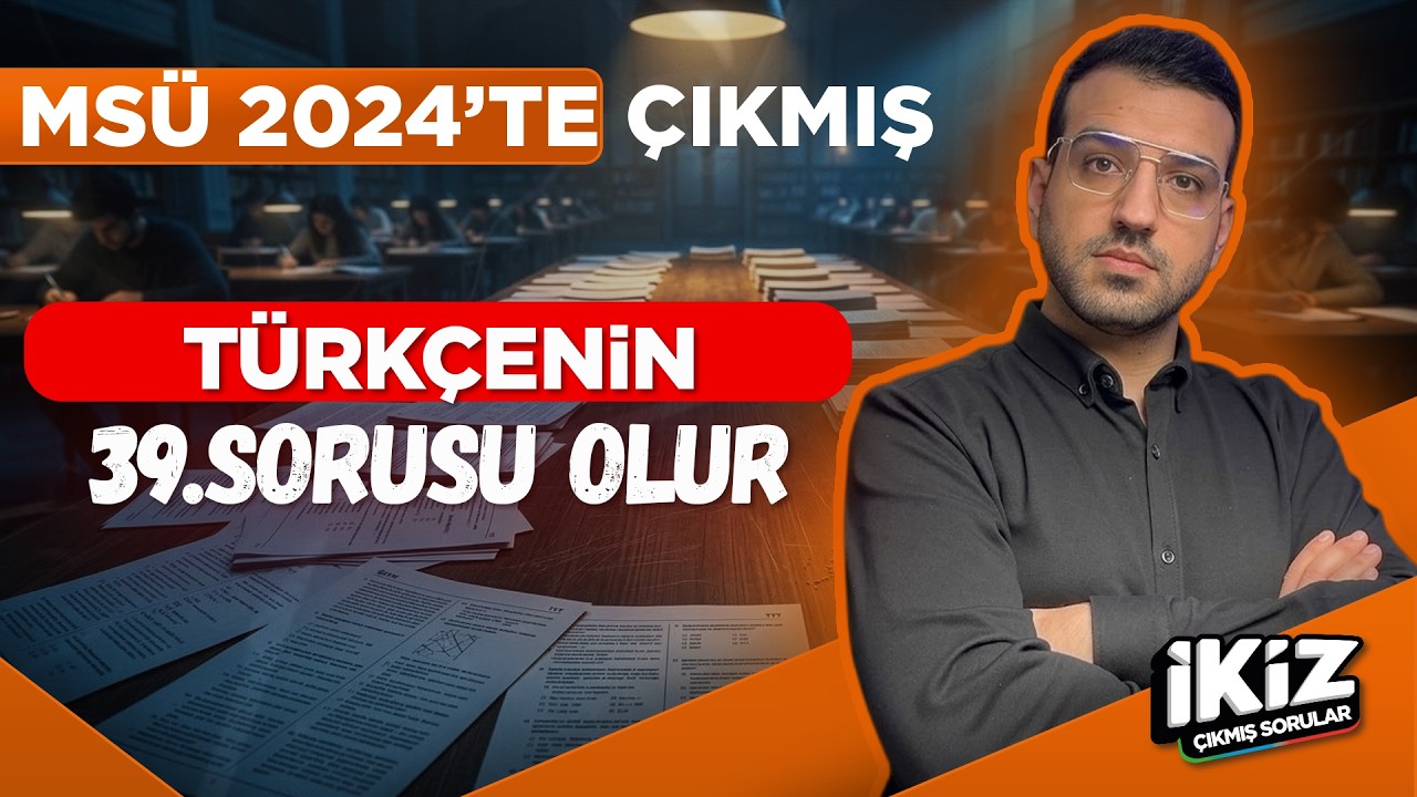 Türkçe'nin 39. Sorusu Olur I TYT 2021'de Çıkmış I İkiz Sorular Kampı