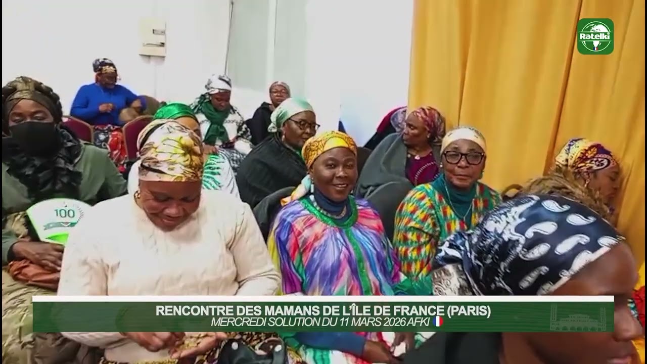 RENCONTRE DES MAMANS  AFKI DE L'ILE DE FRANCE (PARIS)         MERCREDI SOLUTION DU 11 MARS 2026
