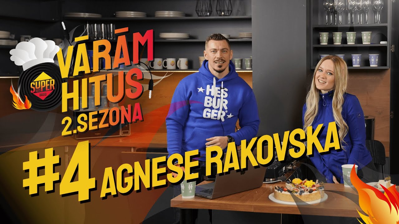 VĀRĀM HITUS| S02 #4 Agnese Rakovska