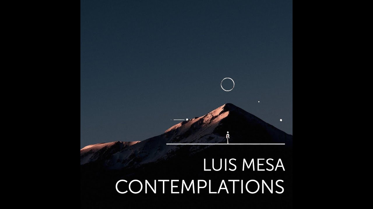 Luis Mesa - Contemplations (MIDI 2024)